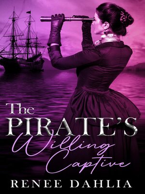 cover image of The Pirate's Willing Captive